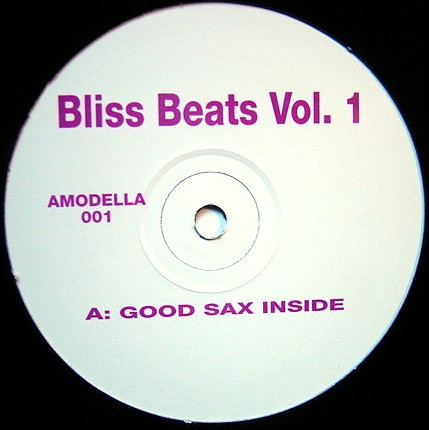 Bliss Beats - Volume 1 | Not On Label (AMODELLA 001)