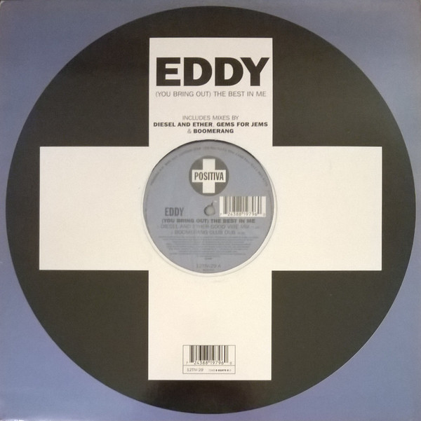 Eddy - (You Bring Out) The Best In Me | Positiva (12TIV-29)
