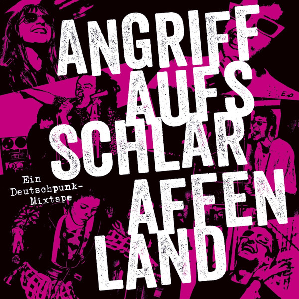 Various - Angriff Auf's Schlaraffenland. Ein Deutschpunk-Mixtape. | Tapete Records (283781)
