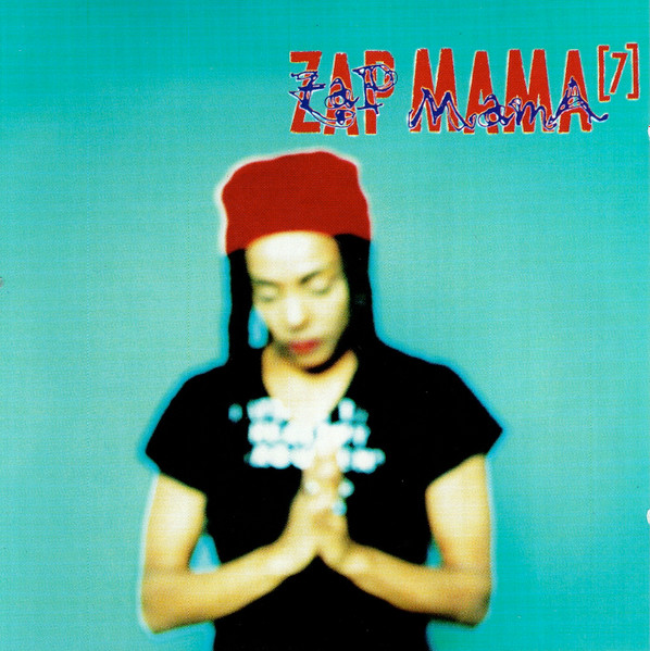 Zap Mama - Seven | Virgin (7243 8 428162 5) - main