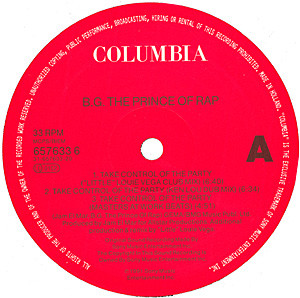 B.G. The Prince Of Rap - Take Control Of The Party (Remixes) | Columbia (657633 6) - 2