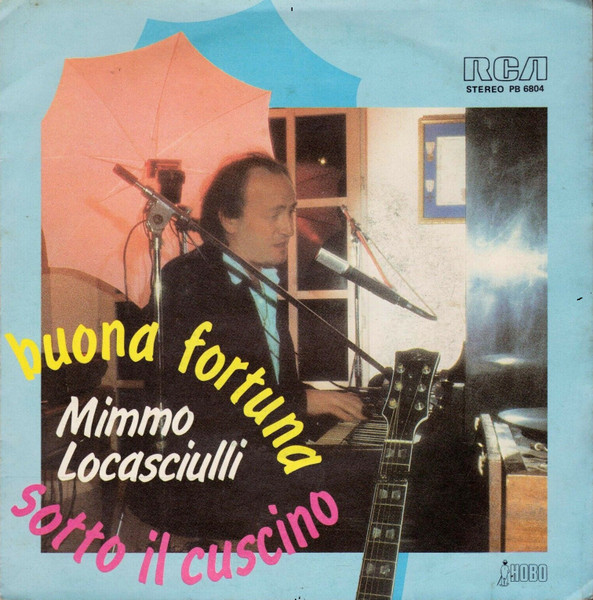 Mimmo Locasciulli - Buona Fortuna / Sotto Il Cuscino | RCA (PB 6804) Mimmo Locasciulli - Buona Fortuna / Sotto Il Cuscino | RCA (PB 6804)