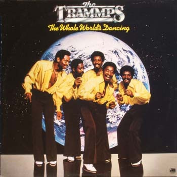 The Trammps - The Whole World's Dancing | Atlantic (W 50599) - main