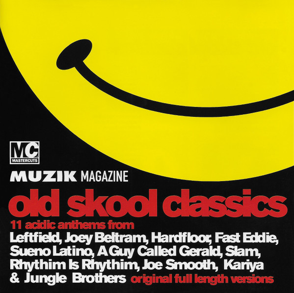 Various - Old Skool Classics | Muzik Magazine (MCUT 98)