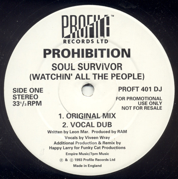Prohibition - Soul Survivor (Watchin' All The People) | Profile Records (PROFT 401 DJ)