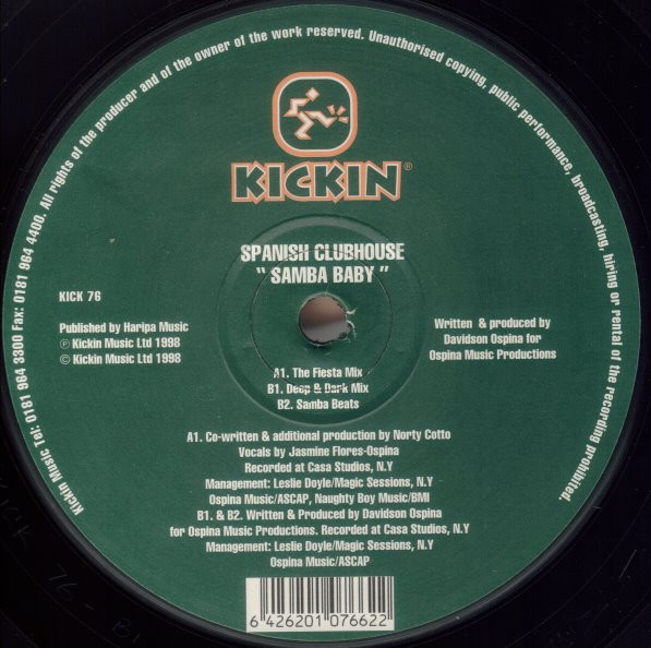 Spanish Clubhouse - Samba Baby | Kickin Records (KICK 76)