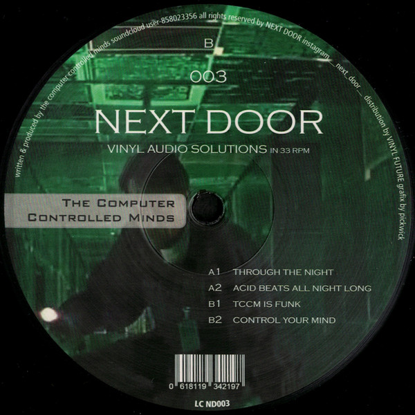 The Computer Controlled Minds - Line Up Into Horizon EP | Next Door (ND003) - 2