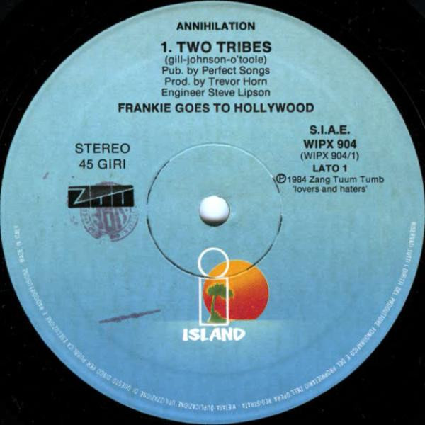 Frankie Goes To Hollywood - Two Tribes | ZTT (WIPX 904) Frankie Goes To Hollywood - Two Tribes | ZTT (WIPX 904)