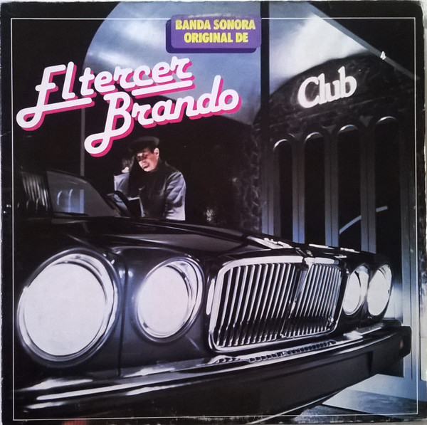 Unknown Artist - Banda Sonora Original De El Tercer Brando Club | Discophon (LPR-215)