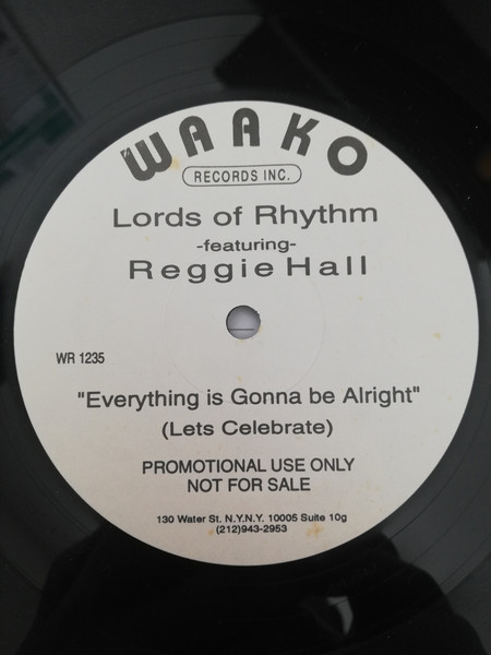 Lords Of Rhythm - Everything Is Gonna Be Alright (Let's Celebrate) | Waako Records (WR 1235) - main