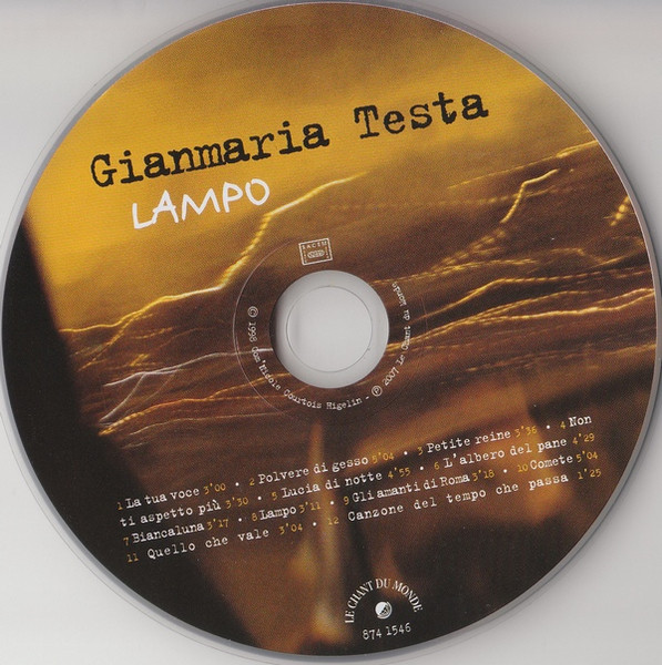 Gianmaria Testa - Lampo | Le Chant Du Monde (874 1546) - 3 Gianmaria Testa - Lampo | Le Chant Du Monde (874 1546) - 3