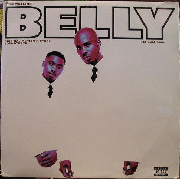 Various - Belly - Original Motion Picture Soundtrack | Def Jam Recordings Group Inc. (314 558 925-1)