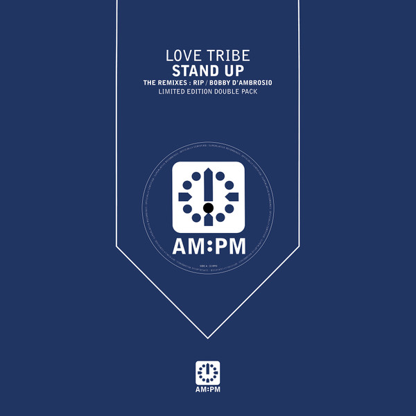 Love Tribe - Stand Up - The Remixes | AM:PM (582 439-1)