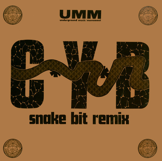 C*Y*B - Snake Bit (Remix) | UMM (UMM 043)
