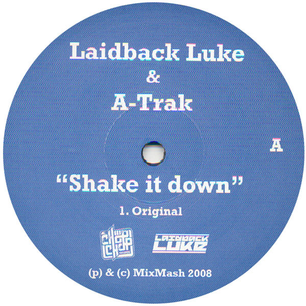 Laidback Luke & A-Trak / Laidback Luke & Roman Salzger Feat. Boogshe - Shake It Down / Generation Noise | Mixmash Records (MIXMA009) - main Laidback Luke & A-Trak / Laidback Luke & Roman Salzger Feat. Boogshe - Shake It Down / Generation Noise | Mixmash Records (MIXMA009) - main