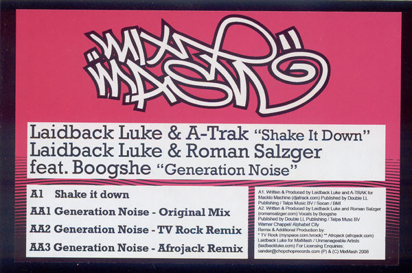 Laidback Luke & A-Trak / Laidback Luke & Roman Salzger Feat. Boogshe - Shake It Down / Generation Noise | Mixmash Records (MIXMA009) - 3 Laidback Luke & A-Trak / Laidback Luke & Roman Salzger Feat. Boogshe - Shake It Down / Generation Noise | Mixmash Records (MIXMA009) - 3