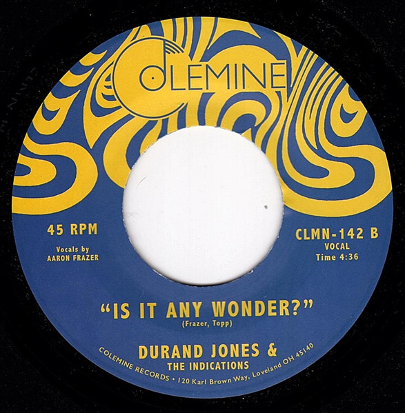 Durand Jones & The Indications - Make A Change | Colemine Records (CLMN-142) - 2
