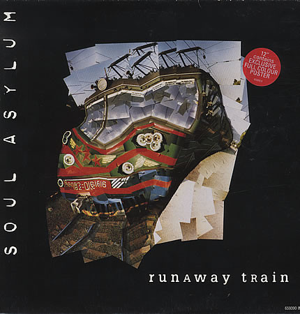 Soul Asylum - Runaway Train | Columbia (659390 8)