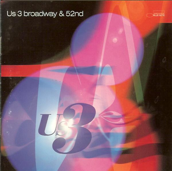 Us3 - Broadway & 52nd | Blue Note (7243 8 56773 2 8) - main