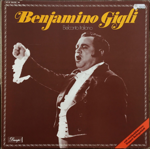 Beniamino Gigli - Belcanto Italiano - Das Benjamino Gigli Album | Dacapo (1C 147-01 194/95 M) Beniamino Gigli - Belcanto Italiano - Das Benjamino Gigli Album | Dacapo (1C 147-01 194/95 M)