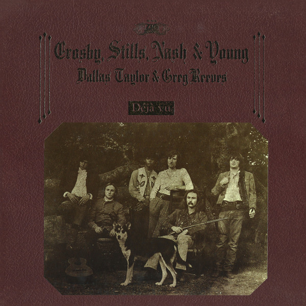 Crosby, Stills, Nash & Young - Déjà Vu | Atlantic (SD 19118) Crosby, Stills, Nash & Young - Déjà Vu | Atlantic (SD 19118)