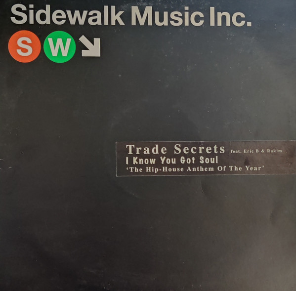 Trade Secrets - I Know You Got Soul | Airborne (12AIRB001)