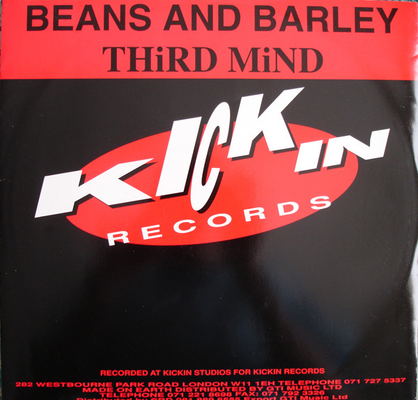 Third Mind - Beans And Barley | Kickin Records (KICK 14) - main Third Mind - Beans And Barley | Kickin Records (KICK 14) - main