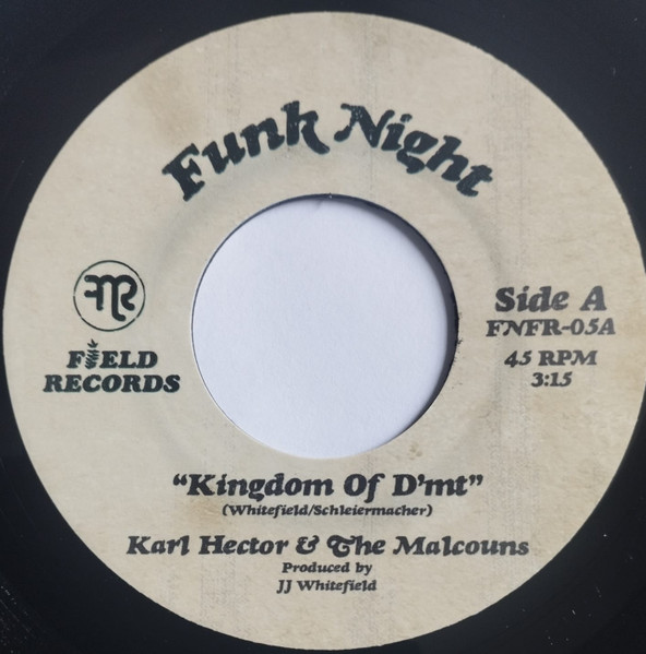 Karl Hector & The Malcouns / Whitefield Brothers - Kingdom Of DMT / Safari Strut | Fnr (FNFR-05) - main
