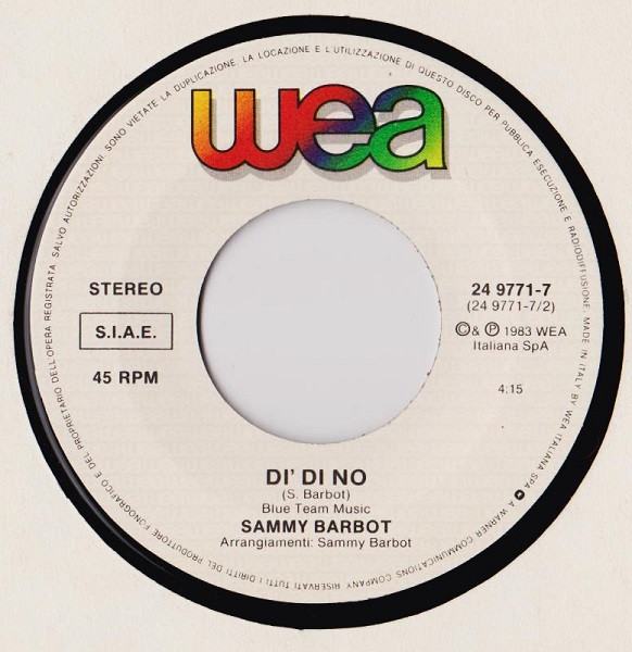Sammy Barbot - Non Sarai Più Sola | WEA (24 9771-7) - 4