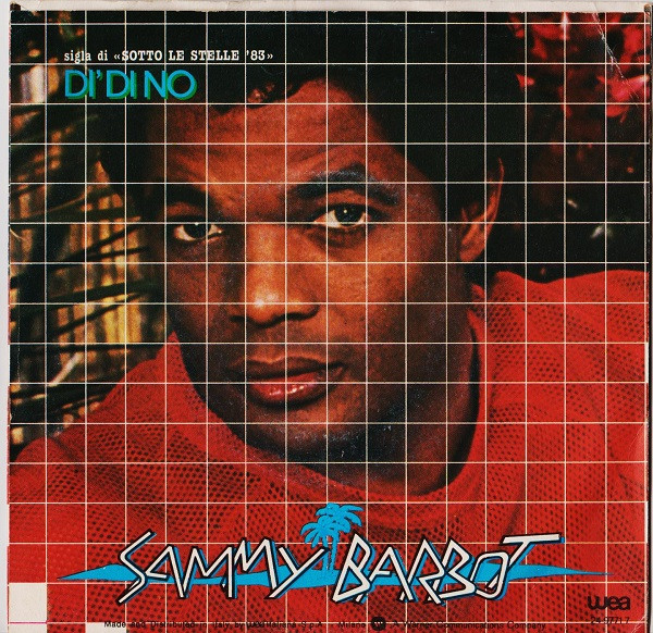 Sammy Barbot - Non Sarai Più Sola | WEA (24 9771-7) - 2