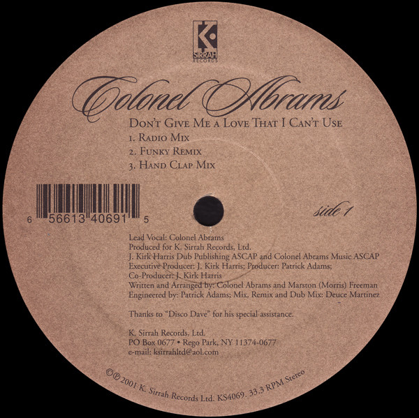 Colonel Abrams - Don't Give Me A Love That I Can't Use | K. Sirrah Records (KS 4069)