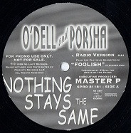 O'Dell & Porsha - Nothing Stays The Same | No Limit Records (SPRO 81181)