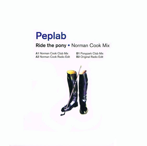 Peplab - Ride The Pony (Norman Cook Mixes) | V2 Records (VVR5006726)
