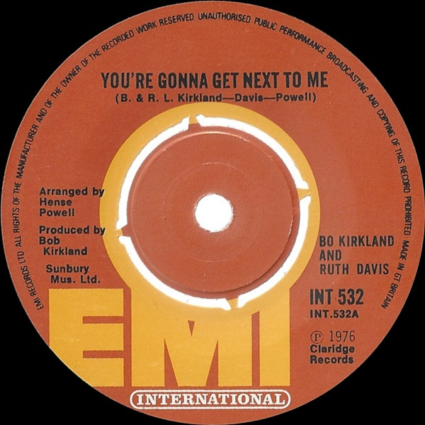 Bo Kirkland & Ruth Davis - You're Gonna Get Next To Me | EMI International (INT 532) - main Bo Kirkland & Ruth Davis - You're Gonna Get Next To Me | EMI International (INT 532) - main