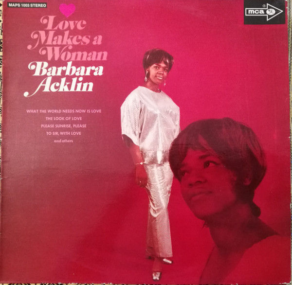 Barbara Acklin - Love Makes A Woman | MCA Records (MAPS 1003) - main