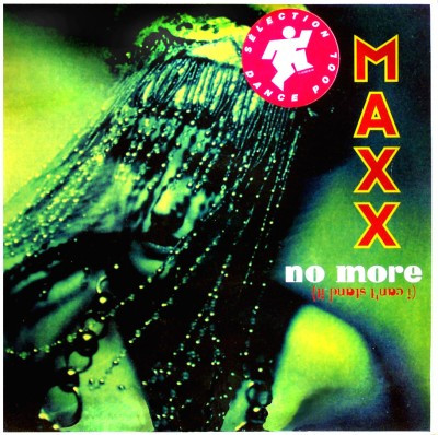 Maxx - No More (I Can't Stand It) | Dance Pool (DAN 660437 6)