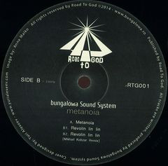 Bungalowa Sound System - Metanoia | Road To God (RTG001) - main Bungalowa Sound System - Metanoia | Road To God (RTG001) - main