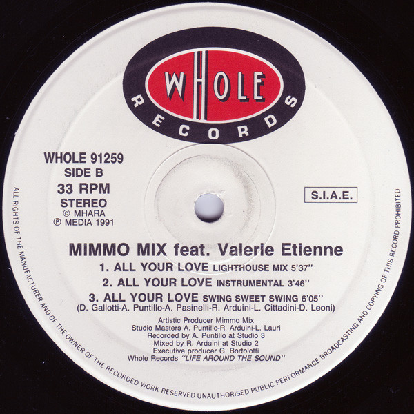 Mimmo Mix Feat. Valerie Etienne - All Your Love | Whole Records (WHOLE 91259) - 2 Mimmo Mix Feat. Valerie Etienne - All Your Love | Whole Records (WHOLE 91259) - 2