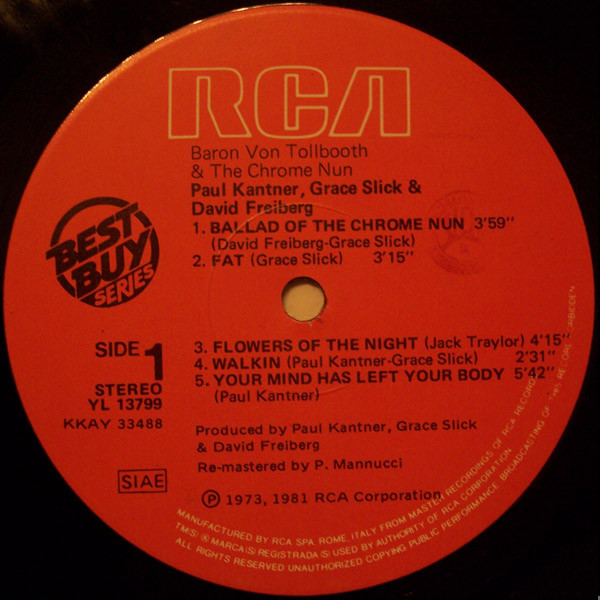 Paul Kantner , Grace Slick & David Freiberg - Baron Von Tollbooth & The Chrome Nun | RCA (YL 13799) - 3