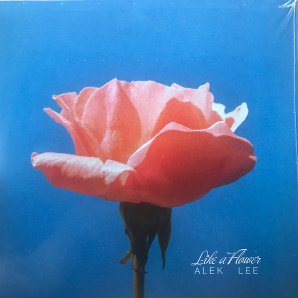 Alek Lee - Like A Flower | Antinote (ATN065)