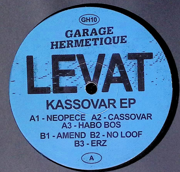 Levat - Kassovar EP | Garage Hermétique (GH10)