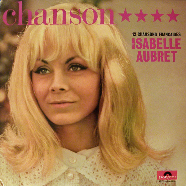 Isabelle Aubret - 12 Chansons Françaises | Polydor (45159)