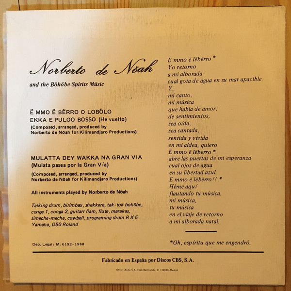 Norberto De Nöah - Norberto De Nöah and the Bohöbe Spirits Music | Kilimandjaro Productions (KLS 001) Norberto De Nöah - Norberto De Nöah and the Bohöbe Spirits Music | Kilimandjaro Productions (KLS 001)