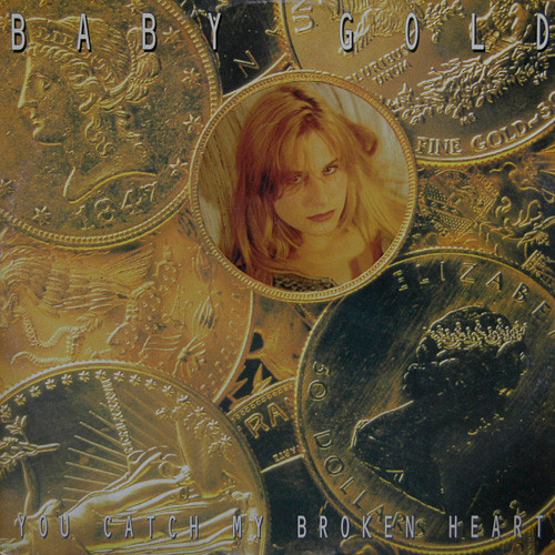 Baby Gold - You Catch My Broken Heart | Hi NRG Attack (HRG 126) - main