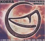 Various - Kobra Présente Frontières Brisées | Kobra Production (FLALP 4)