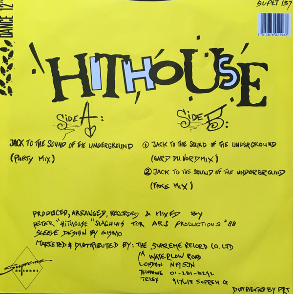Hithouse - Jack To The Sound Of The Underground | Supreme Records (SUPET 137) - 2 Hithouse - Jack To The Sound Of The Underground | Supreme Records (SUPET 137) - 2