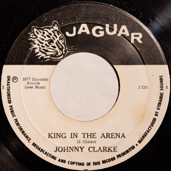 Johnny Clarke - King In The Arena | Jaguar (J 133)
