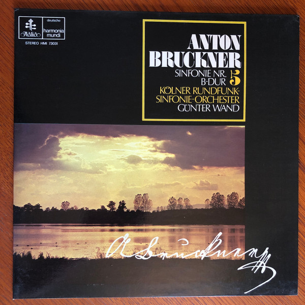 Anton Bruckner , Günter Wand , Kölner Rundfunk-Sinfonie-Orchester - Sinfonie Nr. 5 B-Dur | Deutsche Harmonia Mundi (HMI 73031)