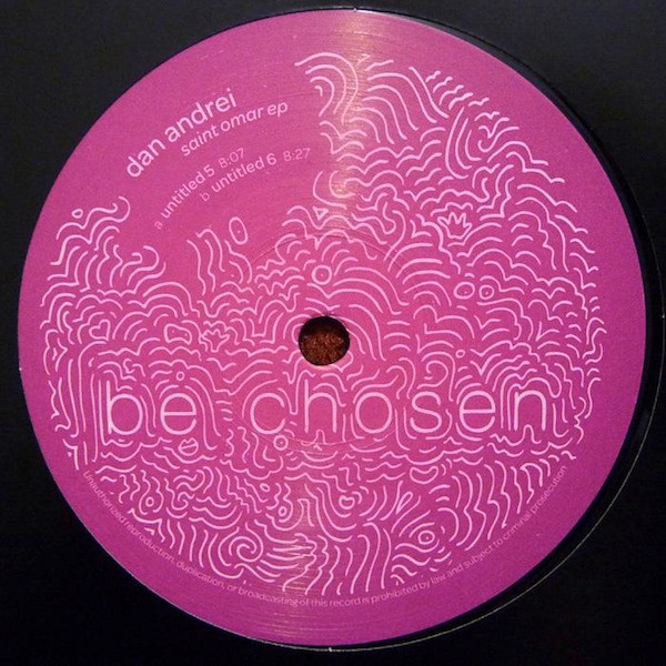 Dan Andrei - Saint Omar EP | Be Chosen (bech09)