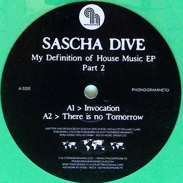 Sascha Dive - My Definition Of House Music EP Part 2 | Phonogramme (PHONOGRAMME70)